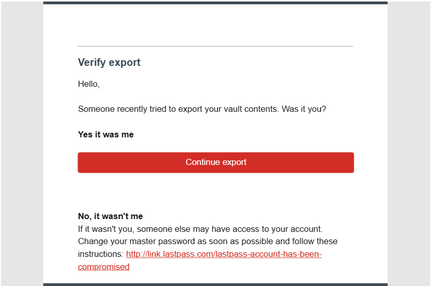 LastPass export confirmation email