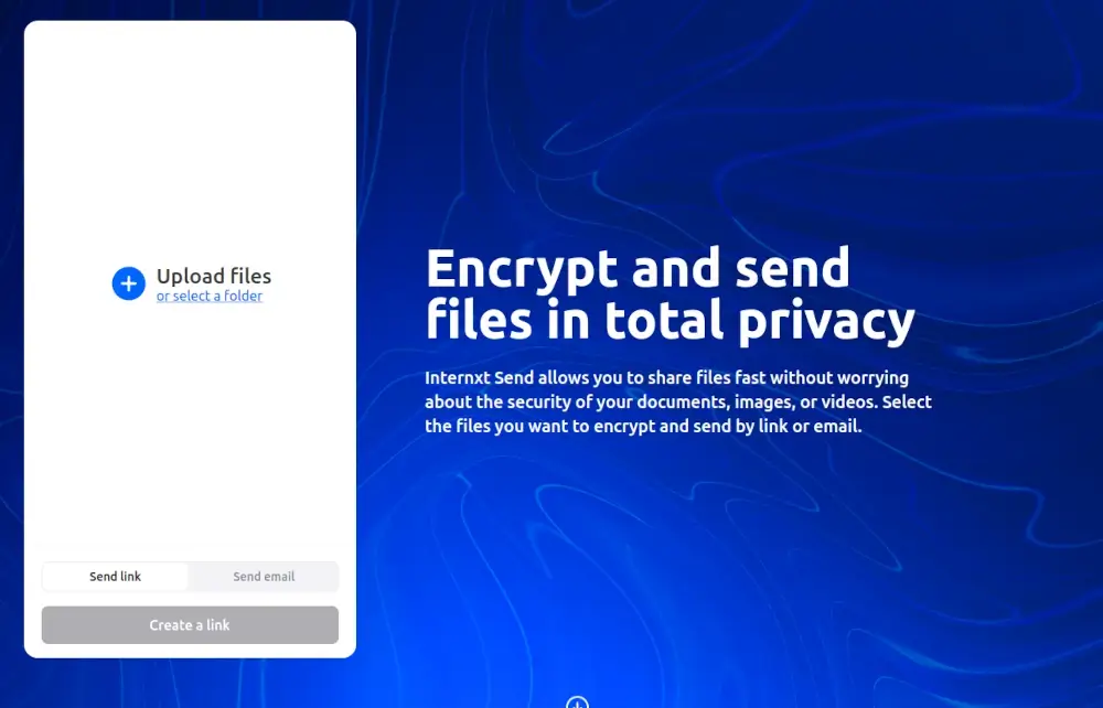 Internxt Send – Securely Send Large Files for Free